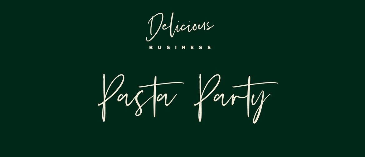 Delicious Business Pasta Party