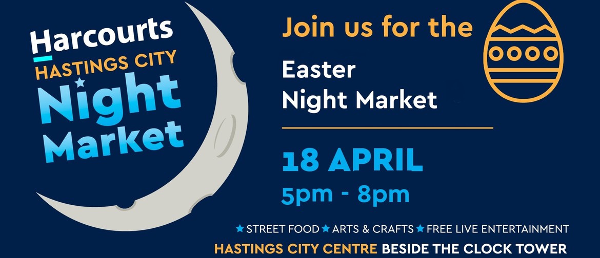 Harcourts Hastings City Easter Night Market