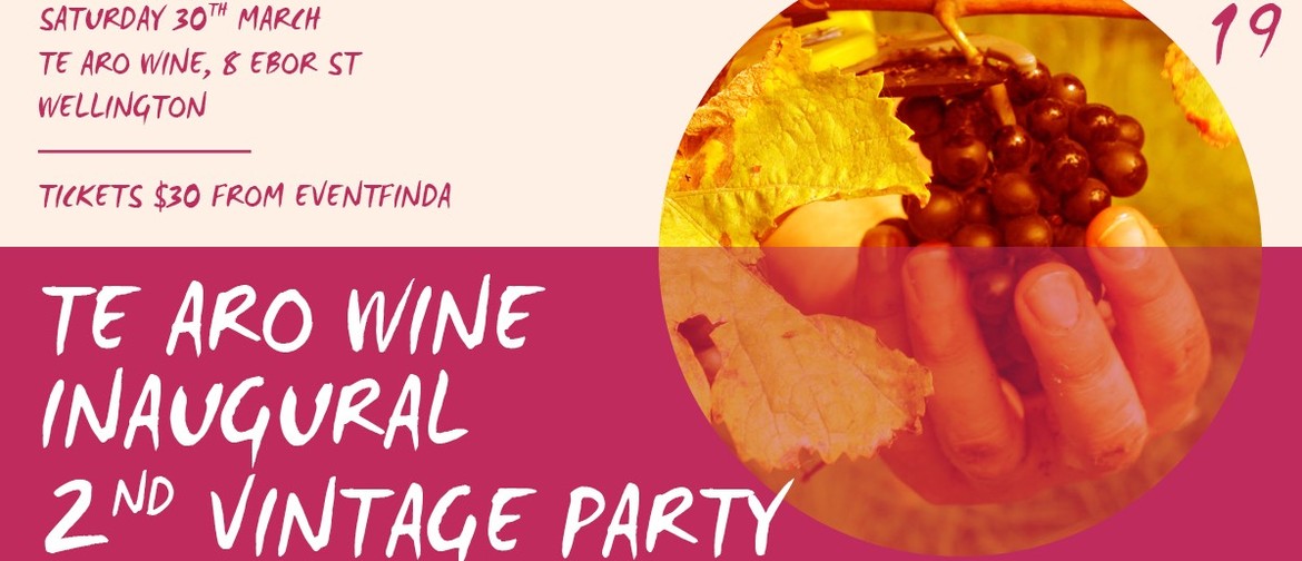 Te Aro Wine 2019 Harvest Party