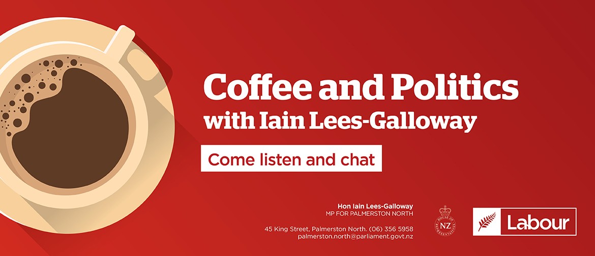 Coffee & Politics: Catch Up with Local MP Iain Lees-Galloway