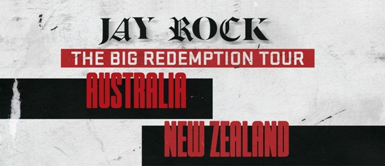 Jay Rock - The Big Redemption Tour: SOLD OUT