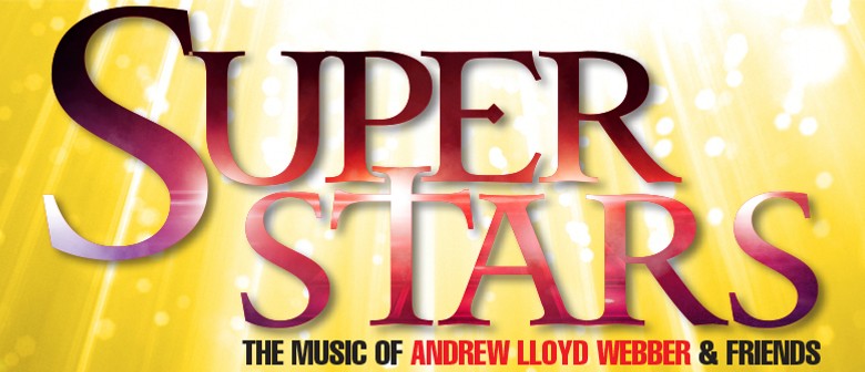 Superstars – The Music of Andrew Lloyd Webber
