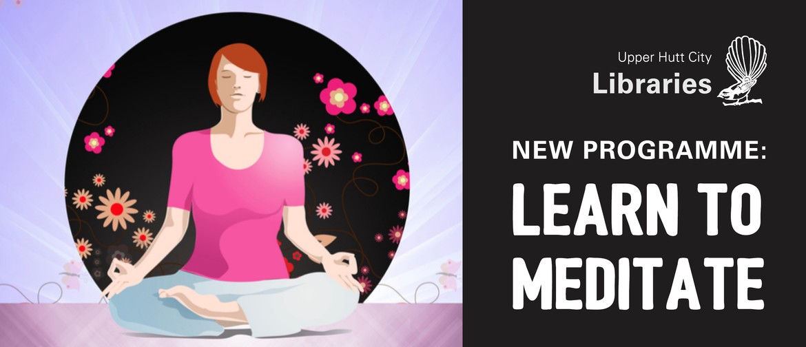 New Programme: Learn to Meditate