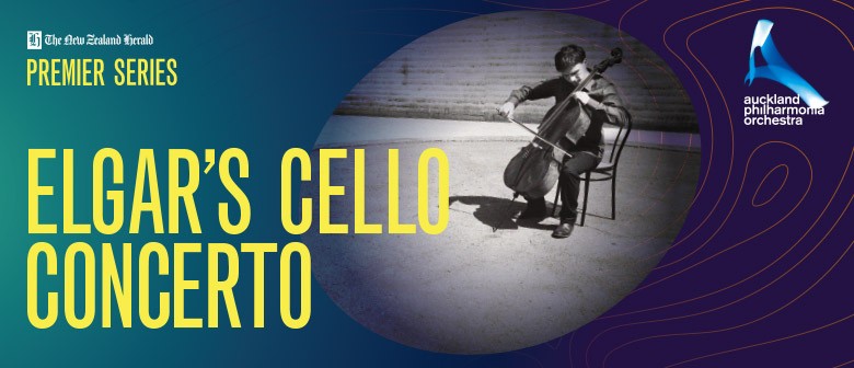 NZ Herald Premier Series: Elgar's Cello Concerto