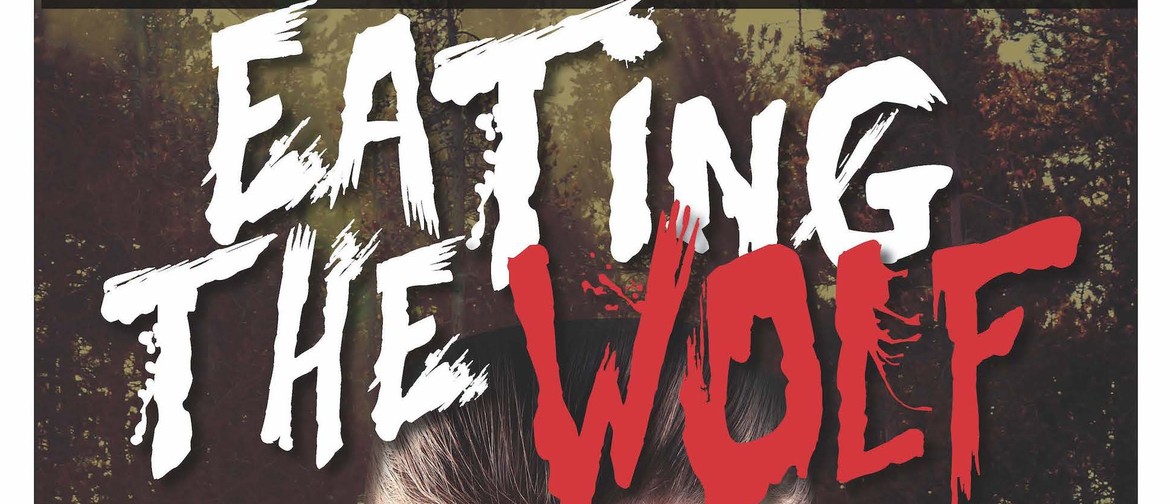Auditions – Eating the Wolf