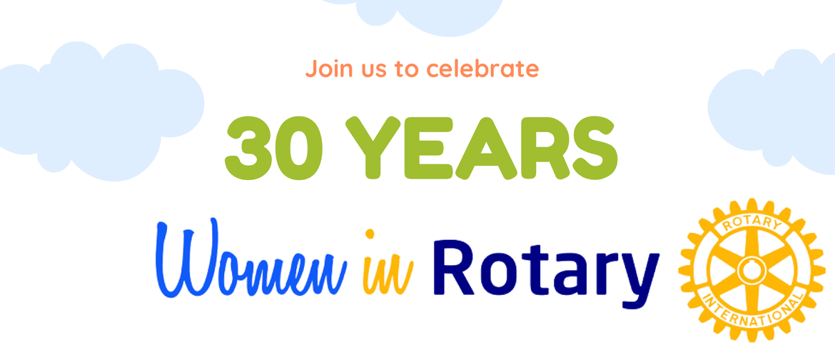 Women In Rotary 30 Years Celebration