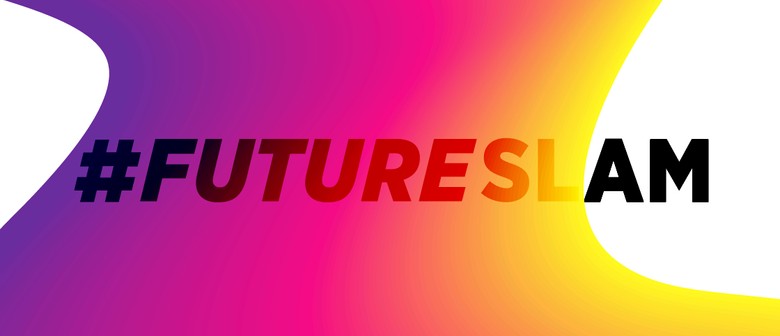 #FutureSlam: Harnessing technology to amplify Arts & Culture