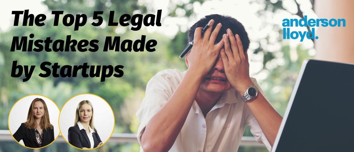The Top 5 Legal Mistakes Made by Startups