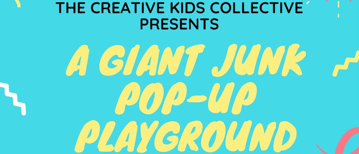The Giant Pop-Up Junk Playground