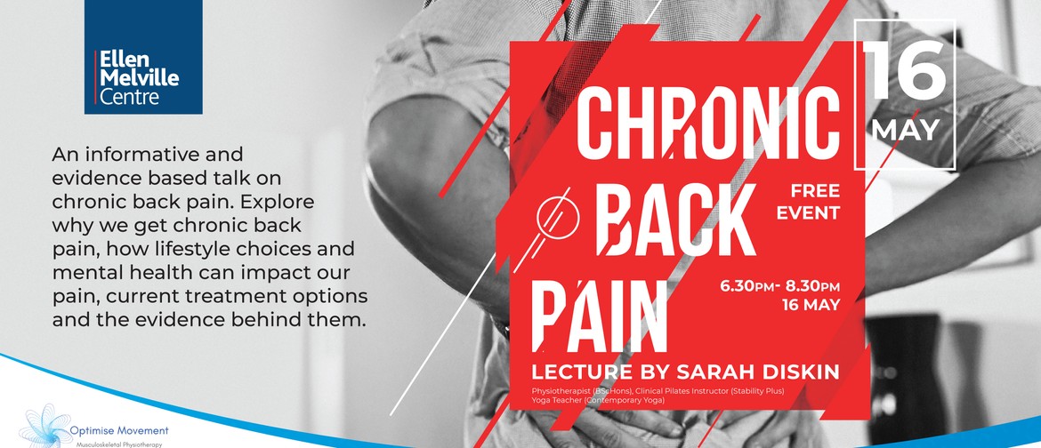 Chronic Back Pain - Lecture & Advice by Sarah Diskin