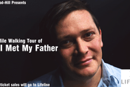 Image for event: 500 Mile Walking Tour of How I Met My Father
