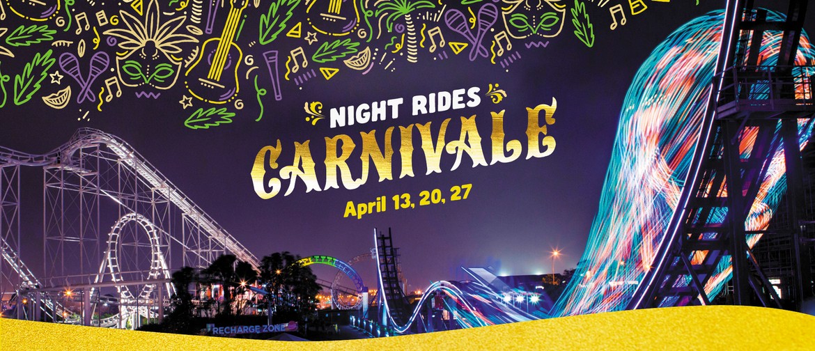 Night Rides Carnivale