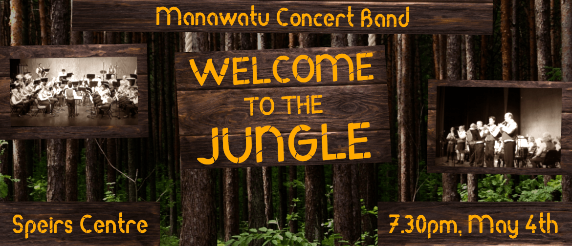 Welcome To The Jungle (Manawatu Concert Band)