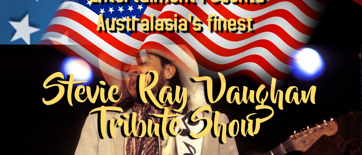 Australasias Top Stevie Ray Vaughan Tribute Show