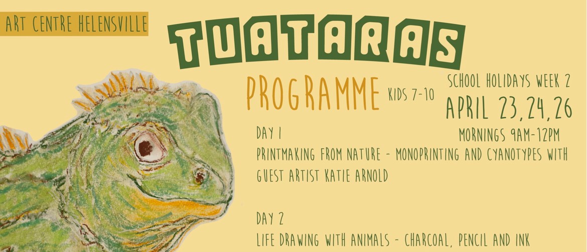 Tuataras School Holiday Programme