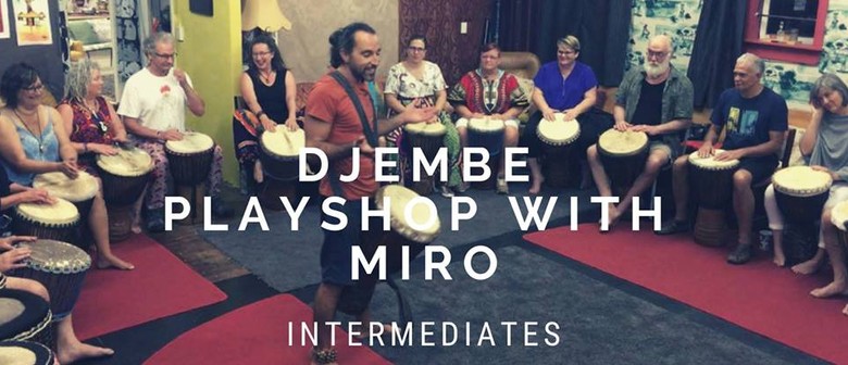 Djembe Playshop with Miro: Intermediates