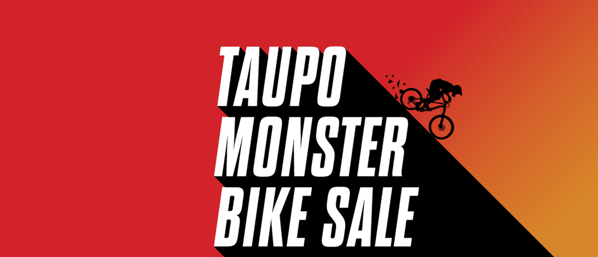 Taupō Monster Bike Sale