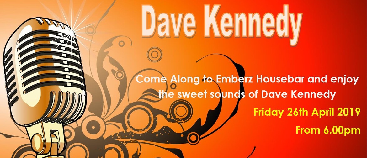 Emberz Live Music With Dave Kennedy