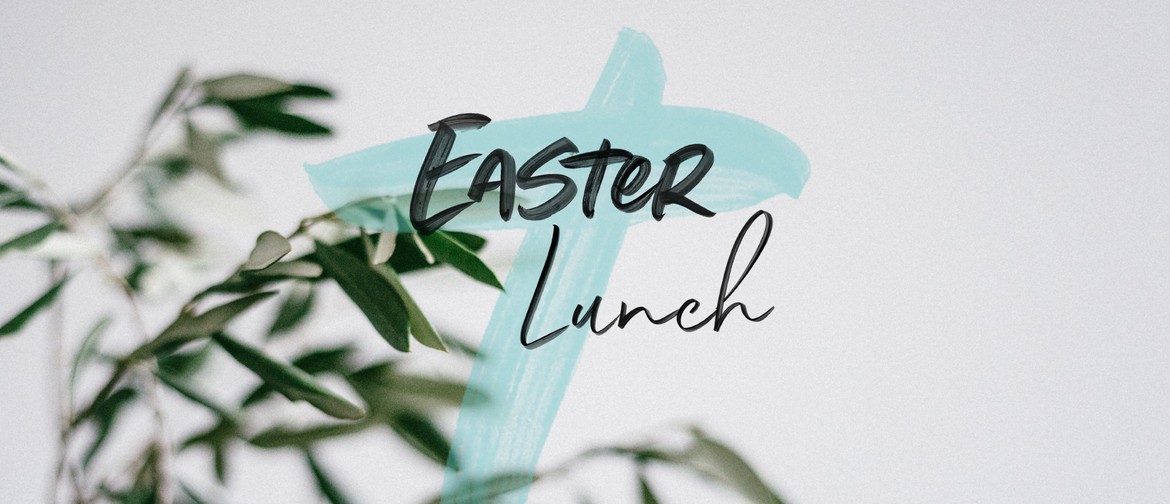 Easter Sunday | Lunch