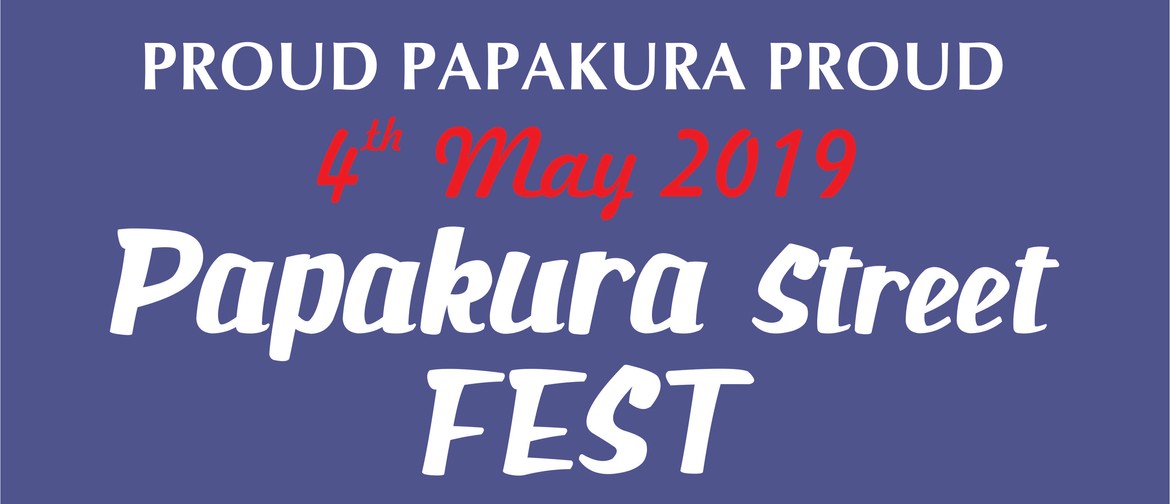 Papakura StreetFest 2019