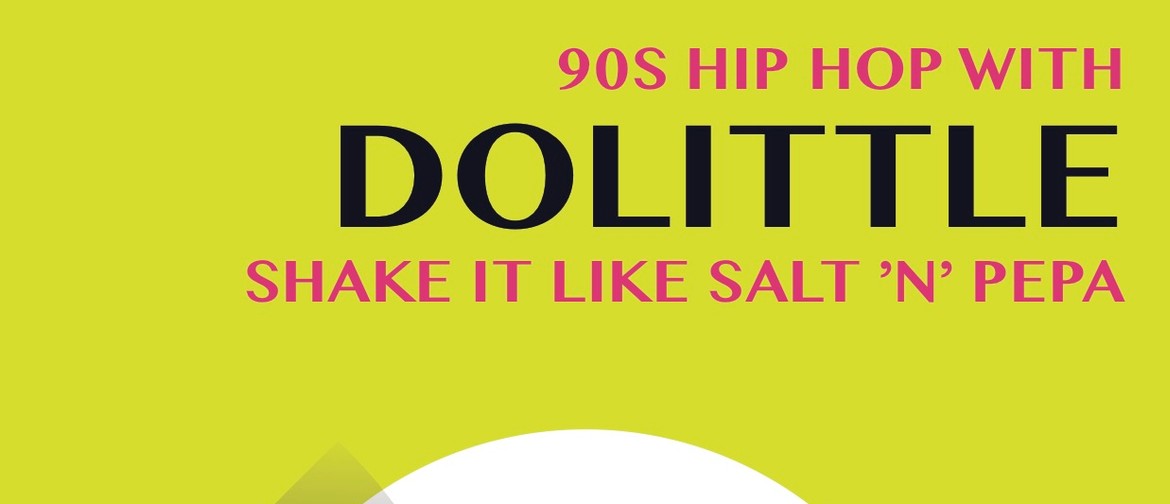 90's Hip Hop with Dolittle