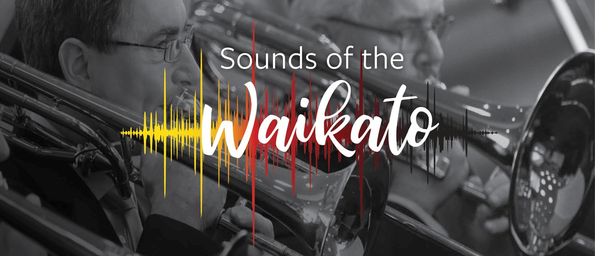 Sounds of The Waikato