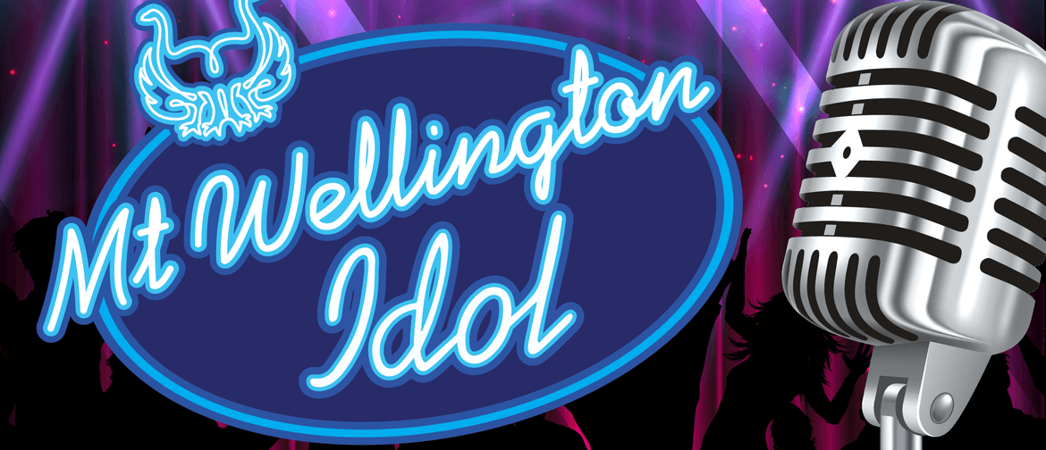 Mt Wellington Idol 2019
