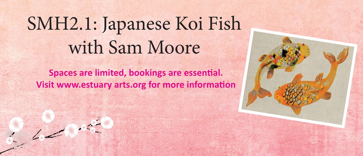 SMH2.1: Japanese Koi Fish with Sam Moore