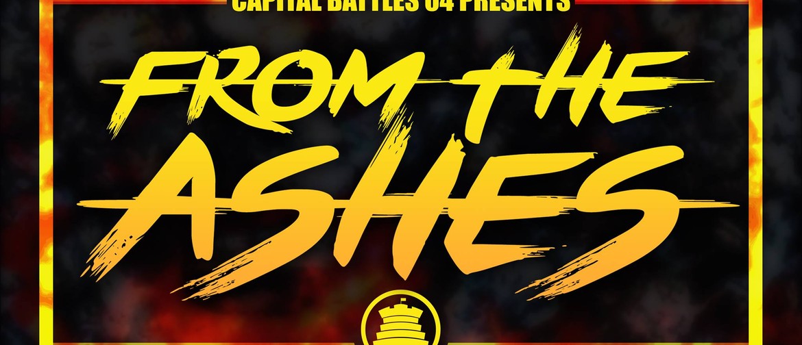 Capital Battles 04: From The Ashes