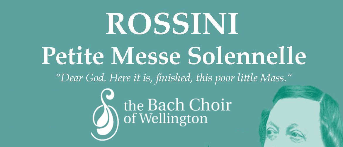 Bach Choir: Rossini - Petite Messe Solennelle