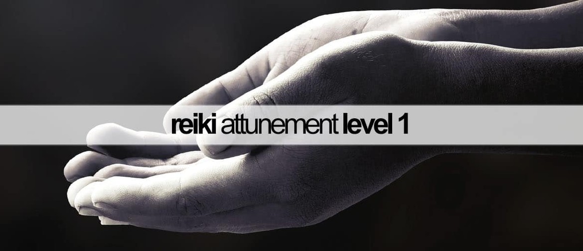 Reiki Usui - Level 1 Training - Two-Day Workshop