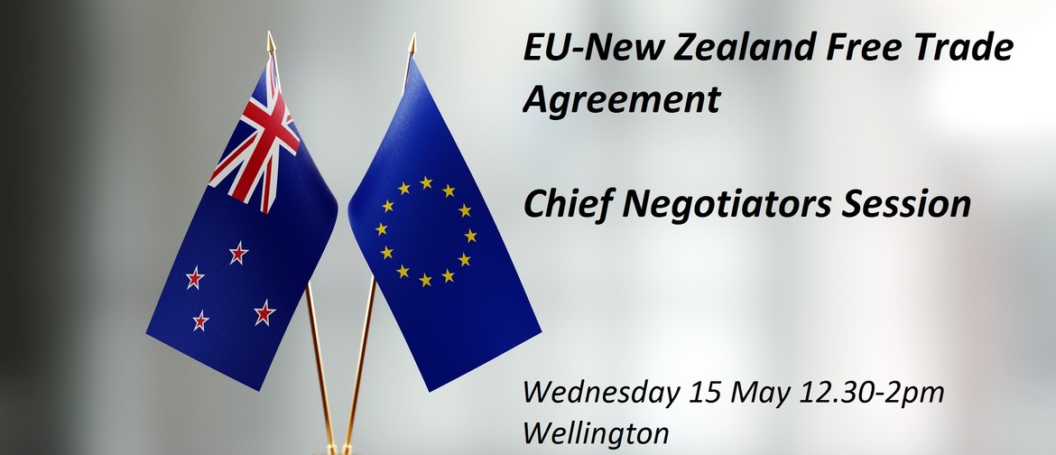 EU-New Zealand Free Trade Agreement - Chief Negotiators Talk