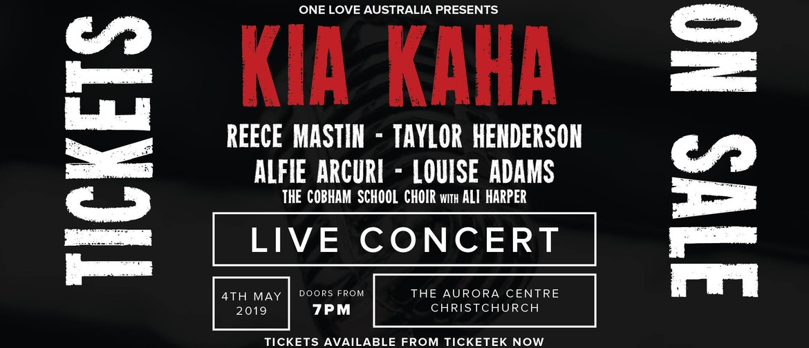 Kia Kaha Concert - (Australia's Tribute to Christchurch)