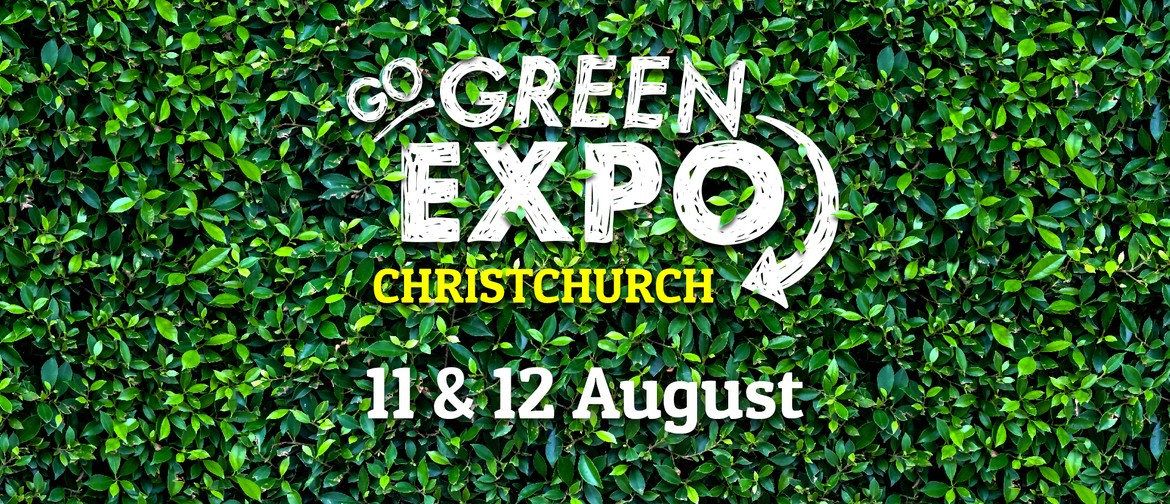 Christchurch Go Green Expo 2019