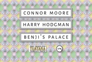 Image for event: Connor Moore, Harry Hodgman & Benji's Palace