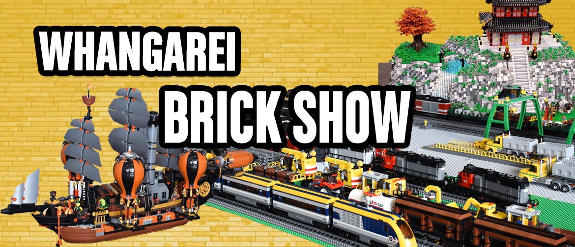 Whangarei Brick Show