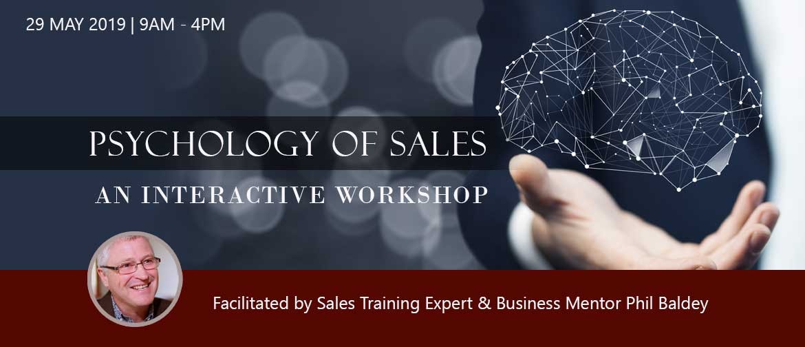 Psychology of Sales - An Interactive Workshop