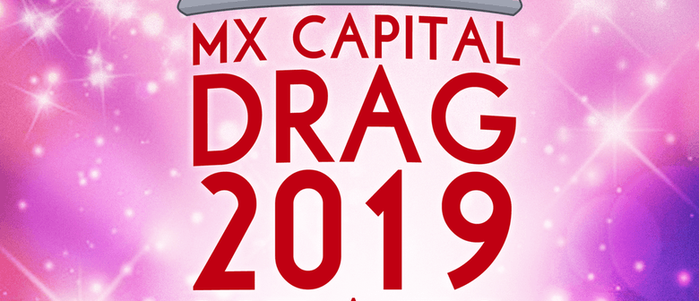 MX Capital Drag 2019 Heats
