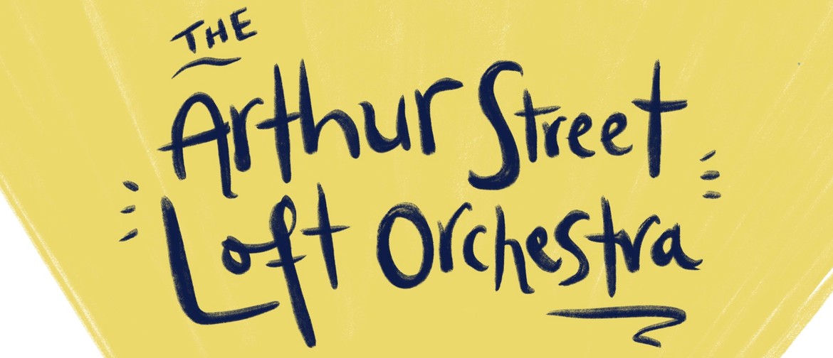 Arthur Street Loft Orchestra - Season 6