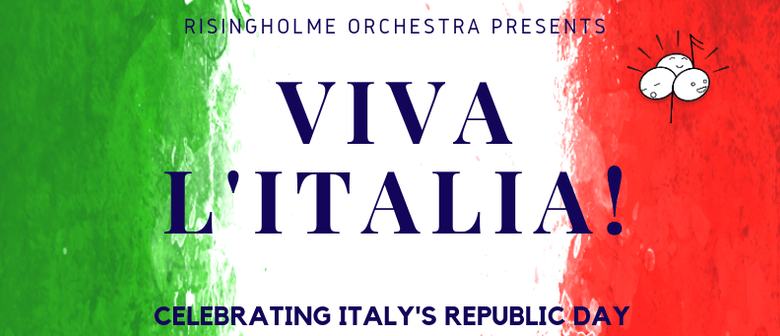 Risingholme Orchestra - Viva L'Italia!