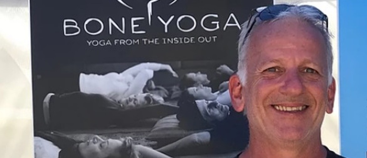 Bone Yoga 1 Day Workshop With Founder Paul Cohen