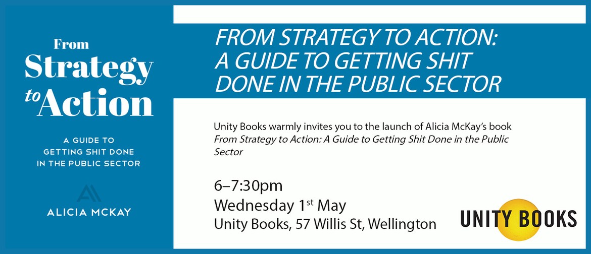 Launch - From Strategy To Action by Alicia McKay