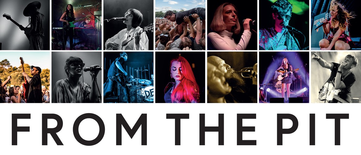 From The Pit - An Exhibition Of NZ Music Photography