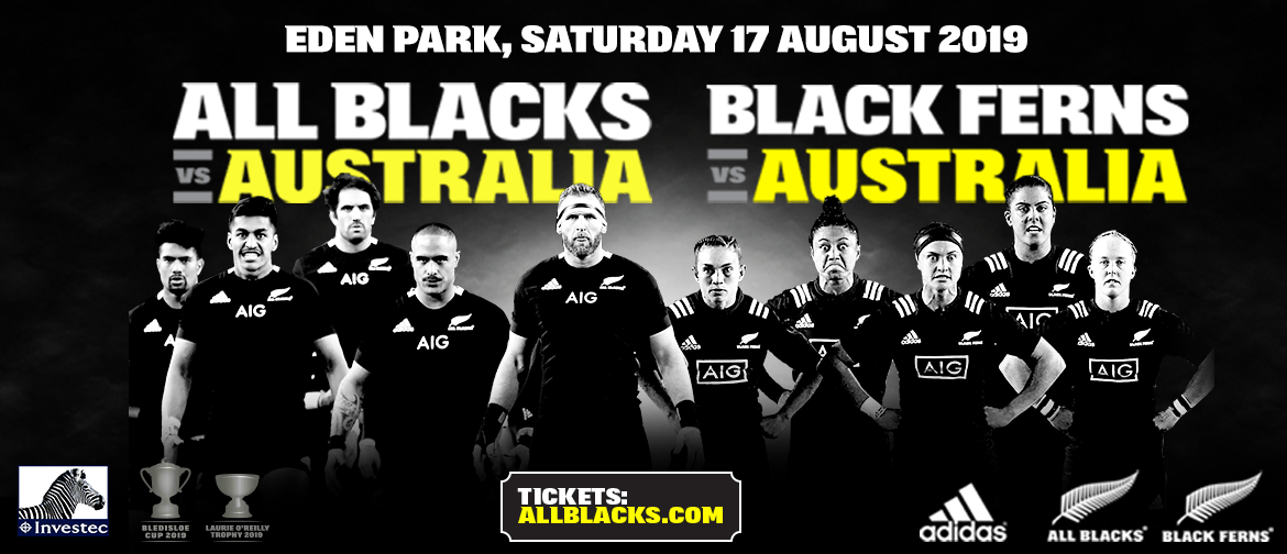 All Blacks v Australia & Black Ferns v Australia