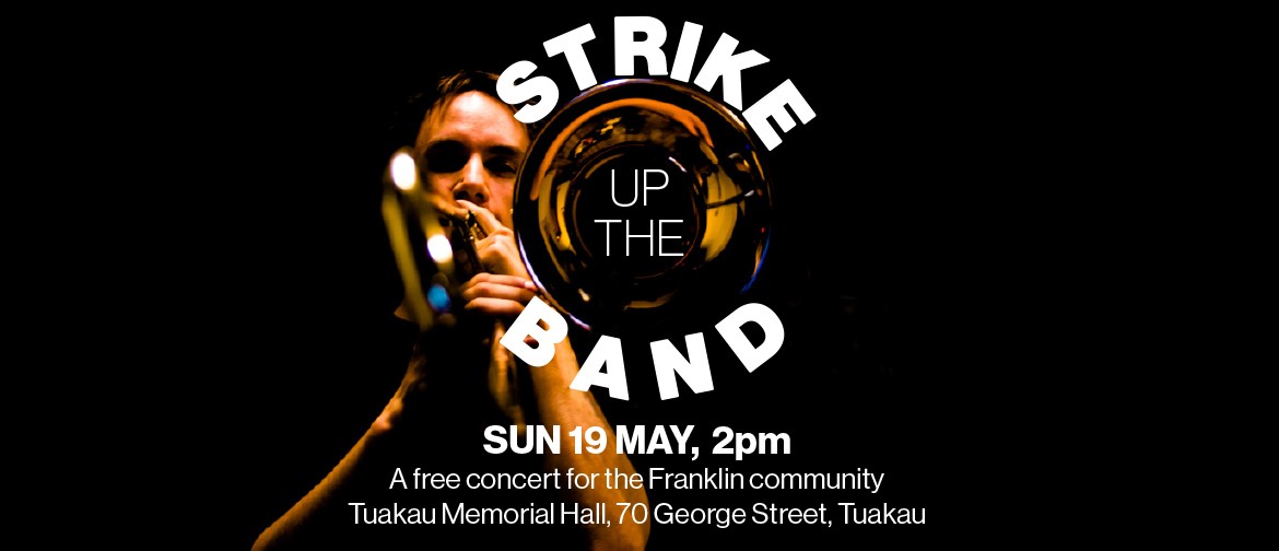 Strike Up the Band!