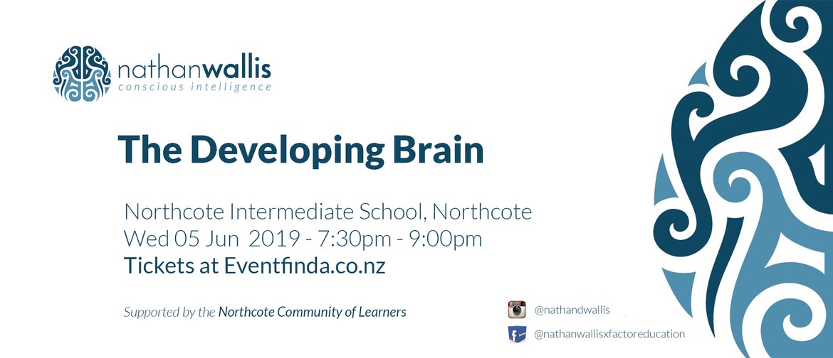 The Developing Brain - Northcote