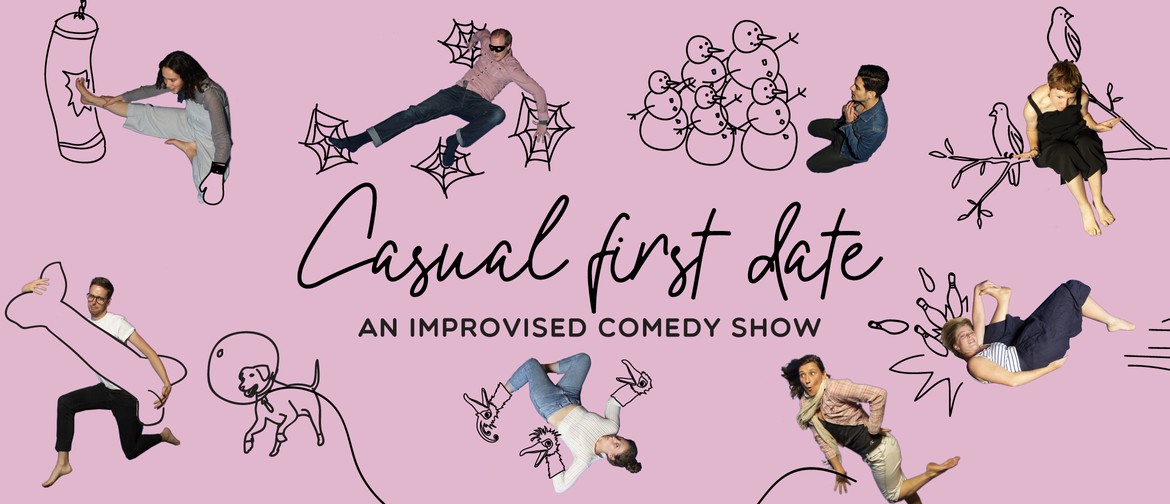 Casual First Date - An Improvised Comedy Show