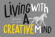 Image for event: Living with a Creative Mind Symposium
