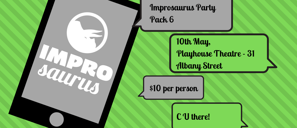 Improsaurus: Improsaurus Party Pack 6