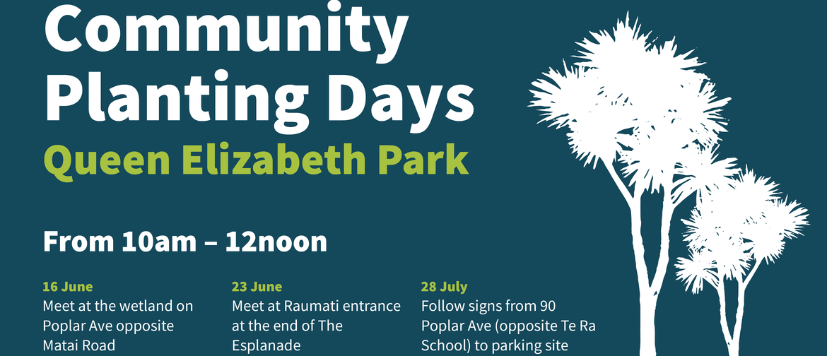 Queen Elizabeth Park Planting Events 2019